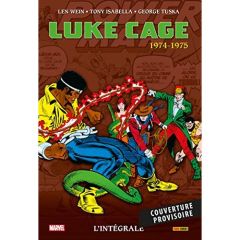 Luke Cage l'Intégrale : 1974-1975 - Wein Len - Isabella Tony - Tuska George - Meylaend