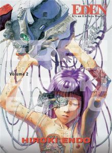 Eden : It's an Endless World ! - Perfect Edition Tome 2 - Endo Hiroki - Takahashi Arnaud