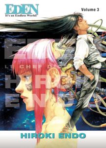 Eden : It's an Endless World ! - Perfect Edition Tome 3 - Endo Hiroki - Takahashi Arnaud