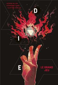 Die Tome 3 : Le grand jeu - Gillen Kieron - Hans Stéphanie - Auverdin Mathieu