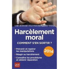 Le harcelement moral - Gava Marie-José