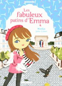 Minimiki Tome 18 : Les fabuleux patins d'Emma - NADJA/CAMEL