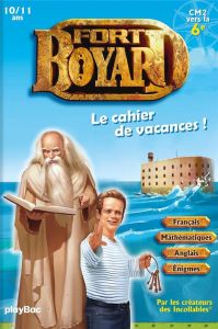 Fort Boyard Le cahier de vacances ! CM2 vers la 6e, Edition 2021 - ANTARTIK/LANNURIEN