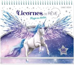 Licornes de rêve. Carnet créatif Magie des étoiles. Avec 500 stickers - Alcouffe Christine