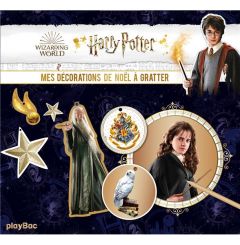 Harry Potter Mes décorations de Noël à gratter. Avec 4 cartes de voeux et 1 bâtonnet en bois - PLAYBAC EDITIONS