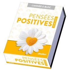 Pensées positives en 365 jours. Edition 2022 - PLAYBAC EDITIONS