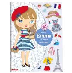 Habille Emma en France. Avec 300 stickers - Camel Julie - Segond-Rabilloud Charlotte