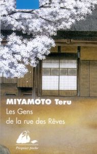 Les Gens de la rue des Rêves. Edition revue et corrigée - Miyamoto Teru - Deniau Philippe
