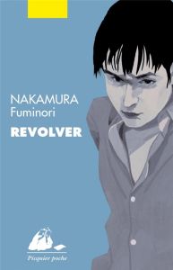 Revolver - Nakamura Fuminori - Dartois-Ako Myriam