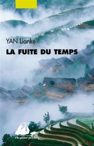 La fuite du temps - Yan Lianke - Guilbaud Brigitte