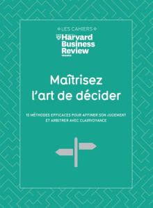 MAITRISEZ L'ART DE DECIDER