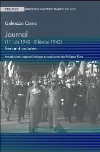 Journal. Volume 2, (11 juin 1940 - 8 février 1943) - Ciano Galeazzo - Foro Philippe