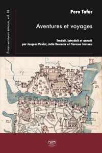 Aventures et voyages - Tafur Pero - Paviot Jacques - Roumier Julia - Serr