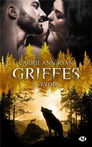 Griffes Tome 3 : Ryder - Ryan Carrie Ann - Assens Hélène