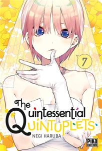 The Quintessential Quintuplets Tome 7 - Haruba Negi