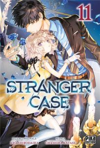 Stranger Case Tome 11 - Katase Chashiba - Shirodaira Kyo - Lebrun Lilian -