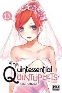 The Quintessential Quintuplets Tome 13 - Haruba Negi - Schoonbroodt Soizic