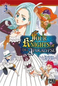 Four Knights of the Apocalypse Tome 3 - Suzuki Nakaba - Lamodière Fédoua