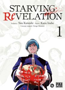 Starving Revelation Tome 1 - Kuraishi Yuu - Inabe Kazu - Mizutani Kengo - Desbi