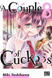 A Couple of Cuckoos Tome 8 - Yoshikawa Miki - Schoonbroodt Soizic - Maccaroni S