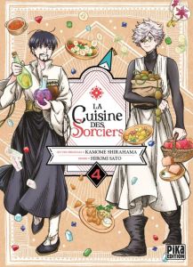 La cuisine des Sorciers Tome 4 - Shirahama Kamome - Sato Hiromi - Lamodière Fédoua