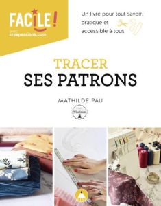 Tracer ses patrons - Pau Mathilde