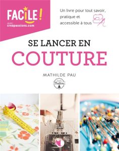 Se lancer en couture - Pau Mathilde