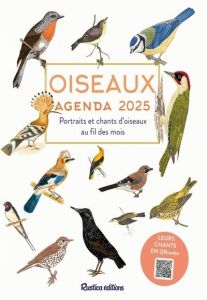 Agenda Oiseaux. Portraits et chants d'oiseaux au fil des mois, Edition 2025 - Millancourt Hervé - Deroussen Fernand