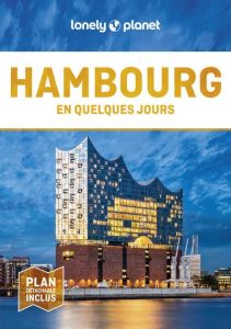 Hambourg en quelques jours. 2e édition. Avec 1 Plan détachable - Ham Anthony