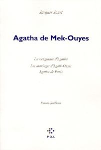 AGATHA DE MEK-OUYES - ROMAN-FEUILLETON - Jouet Jacques