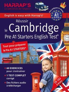 Réussir le Cambridge Pre A1 Starters English Test. CP-CE2, Edition 2024 - Styles Naomi - Poli Olivier