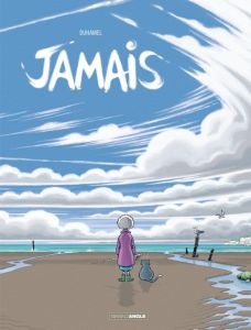 Jamais Tome 1 - Duhamel Bruno