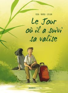 Le jour où... Tome 4 : Le jour où il a suivi sa valise - Beka - Marko - Cosson