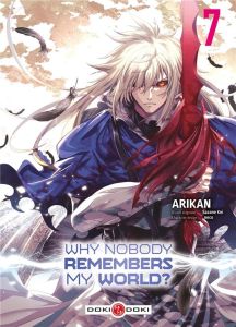 Why Nobody Remembers my World ? Tome 7 - Arikan - Kei Sazane - Neco