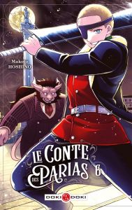 Le Conte des parias Tome 06 - Hoshino Makoto - Macré Virgile