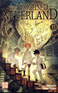 The Promised Neverland Tome 13 : Le roi du paradis - Shirai Kaiu - Demizu Posuka - Chollet Sylvain