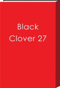 Black Clover Tome 27 : Le rituel d'asservissement - Tabata Yûki - Chollet Sylvain
