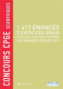 1417 énoncés d'exercices oraux issus des concours d'entrée aux grandes écoles - Alarcon Guy - Antetomaso Richard - Basson Arnaud -