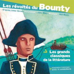 Les révoltés du Bounty. 1 CD audio - Verne Jules - Mac John - Maes Will