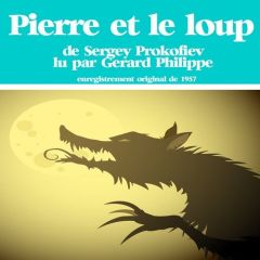 Pierre et le loup. 1 CD audio - Prokofiev Serge - Philipe Gérard