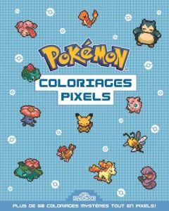 Pokémon. Coloriages pixels - THE POKEMON COMPANY