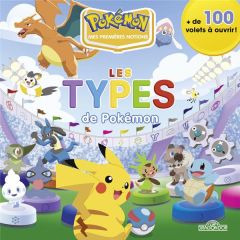 Les types de Pokémon. + 100 volets à ouvrir ! - THE POKEMON COMPANY