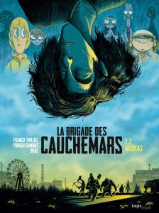 La brigade des cauchemars Tome 2 : Nicolas - Thilliez Franck - Dumont Yomgui