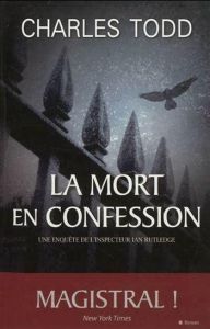 La mort en confession - Todd Charles - Desoille Martine