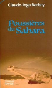 Poussières du Sahara - Barbey Claude-Inga