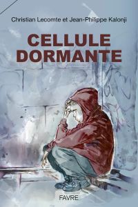 Cellule dormante - Lecomte Christian - Kalonji Jean-Philippe