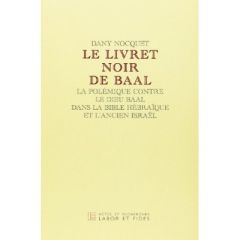 Le Livret noir de Baal - Nocquet Dany