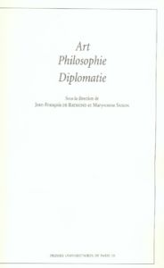 Art, philosophie, diplomatie - Raymond Jean-François de - Saison Maryvonne