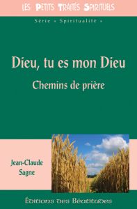 DIEU TU ES MON DIEU - SAGNE, JEAN-CLAUDE