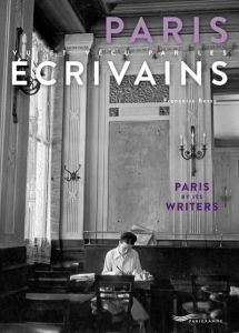 Paris vu et vecu par les ecrivains - Besse Françoise